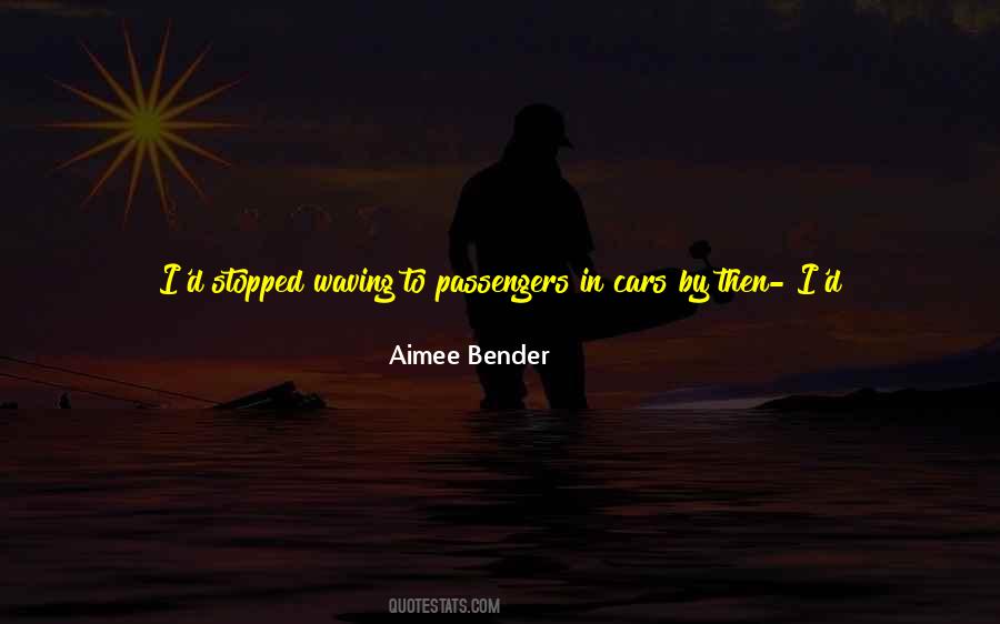 Aimee Bender Quotes #642703