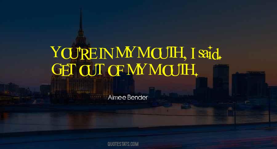 Aimee Bender Quotes #829951