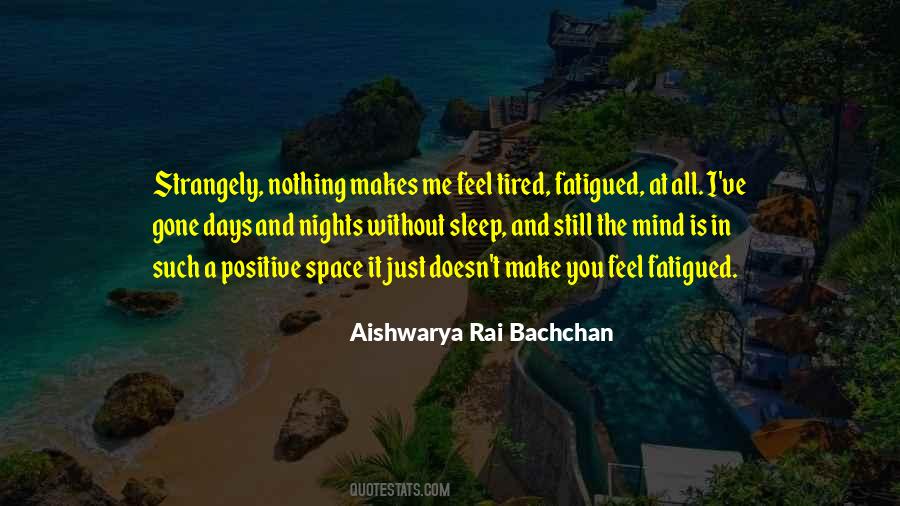 Aishwarya Rai Bachchan Quotes #1615501