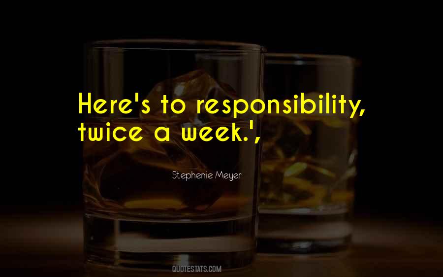 Quotes About A Week #1575190