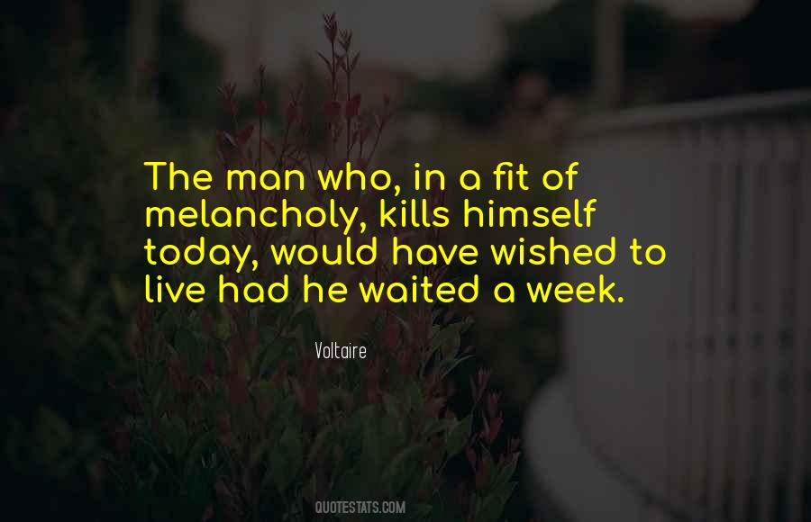 Quotes About A Week #1581636