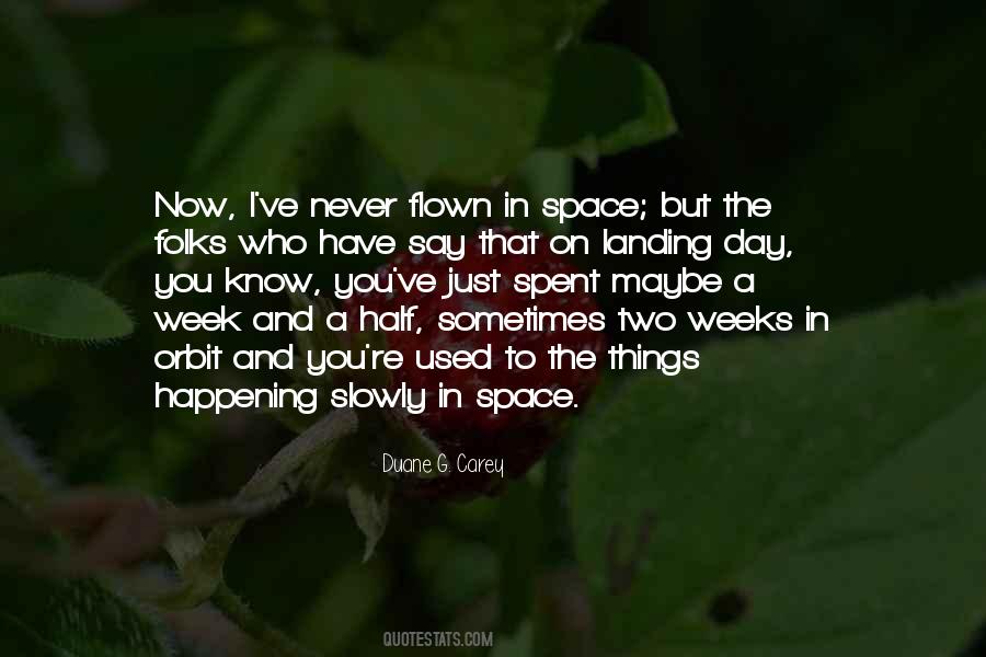 Quotes About A Week #1581805