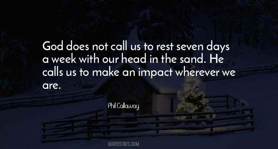 Quotes About A Week #1638961
