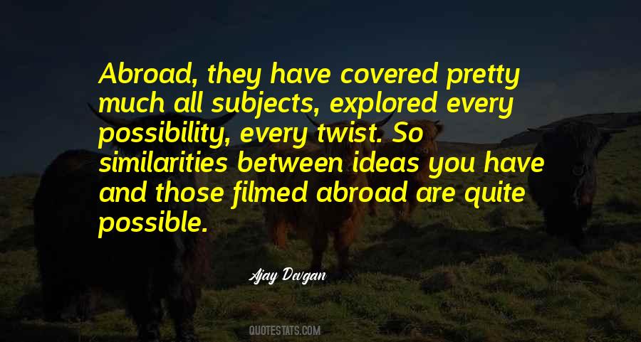Ajay Devgan Quotes #1431368