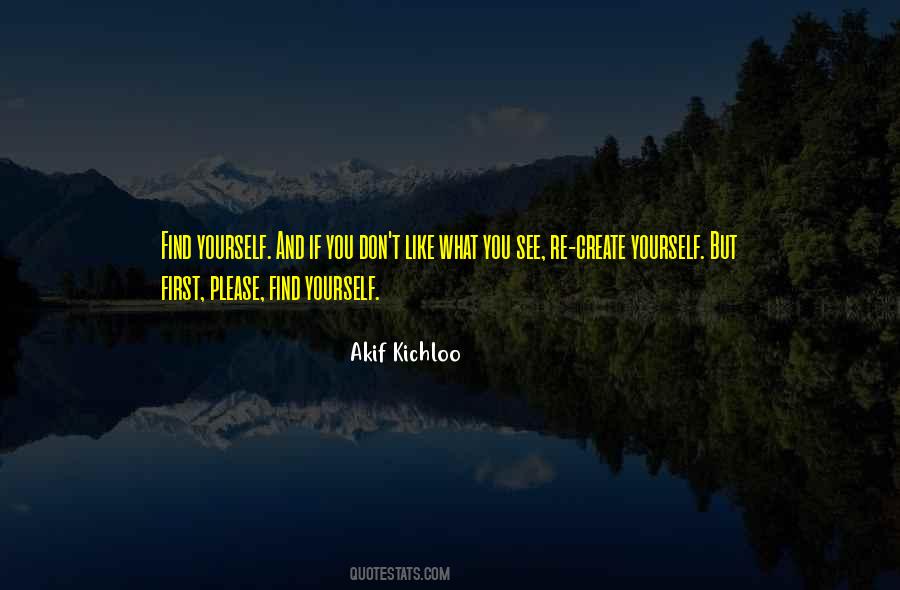 Akif Kichloo Quotes #1185918