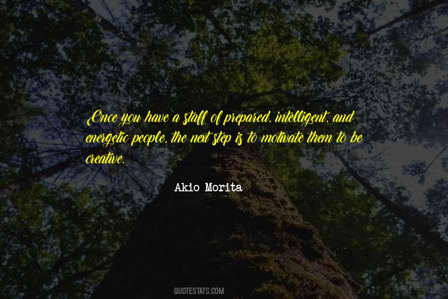 Akio Morita Quotes #1017077