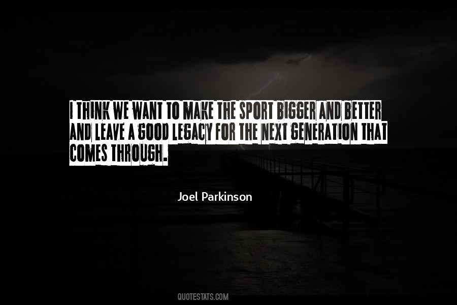 Quotes About Sports Legacy #1450585