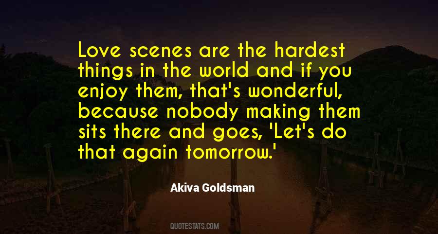 Akiva Goldsman Quotes #345810