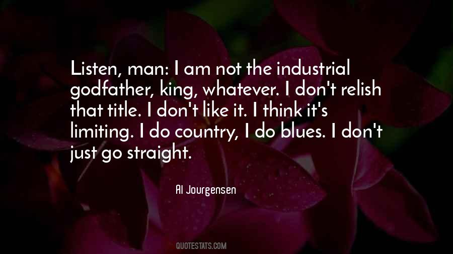 Al Jourgensen Quotes #1099937