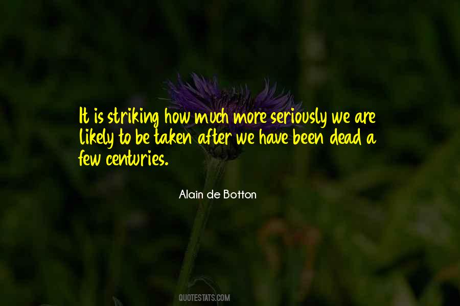 Alain De Botton Quotes #185280