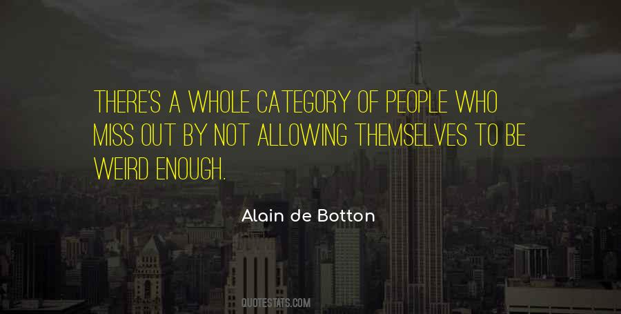 Alain De Botton Quotes #339024