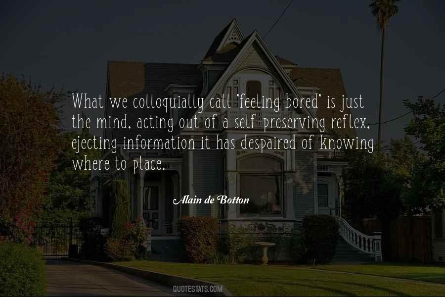 Alain De Botton Quotes #348629