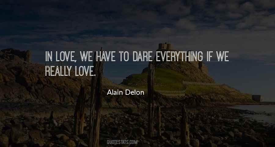 Alain Delon Quotes #1546961