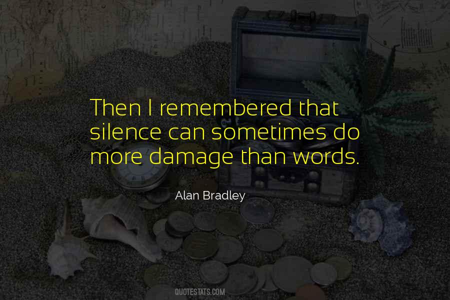 Alan Bradley Quotes #250086