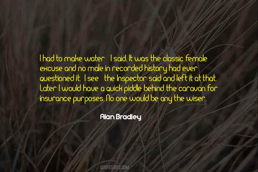 Alan Bradley Quotes #387098
