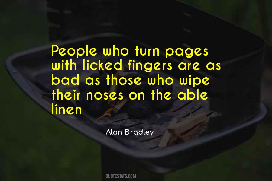 Alan Bradley Quotes #552396