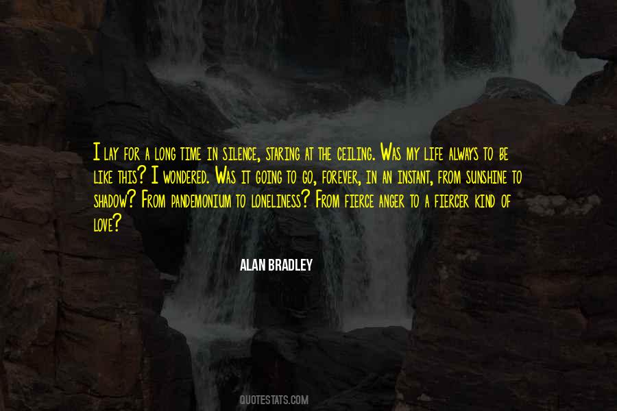 Alan Bradley Quotes #572332