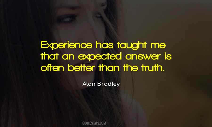 Alan Bradley Quotes #586248