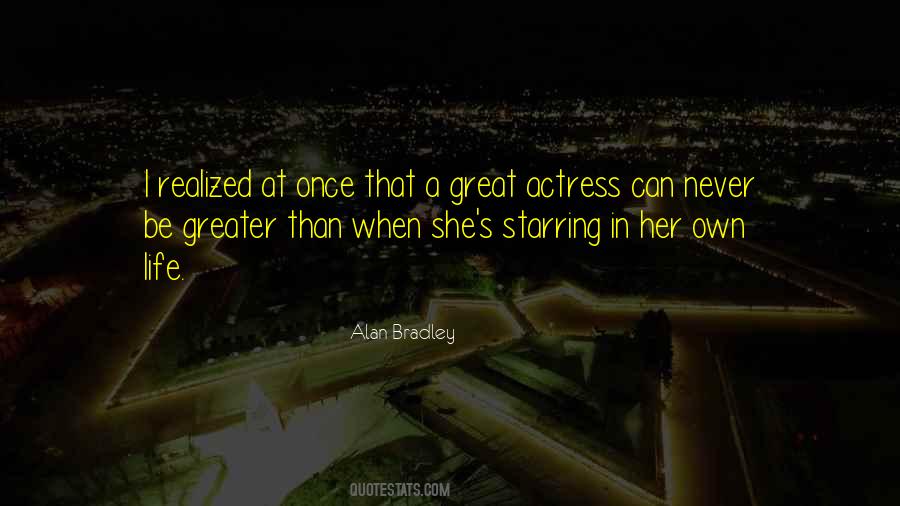 Alan Bradley Quotes #749538