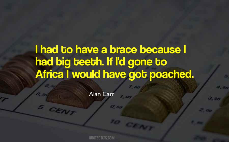 Alan Carr Quotes #1198606