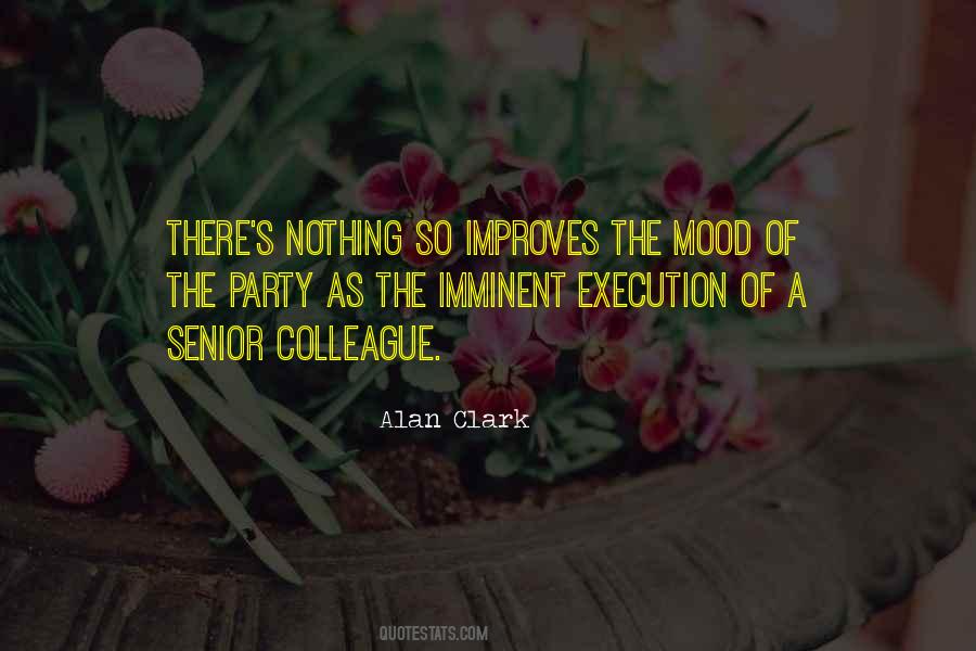 Alan Clark Quotes #543386