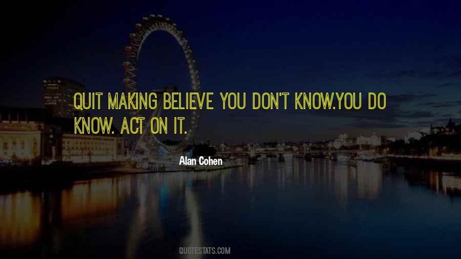 Alan Cohen Quotes #382223