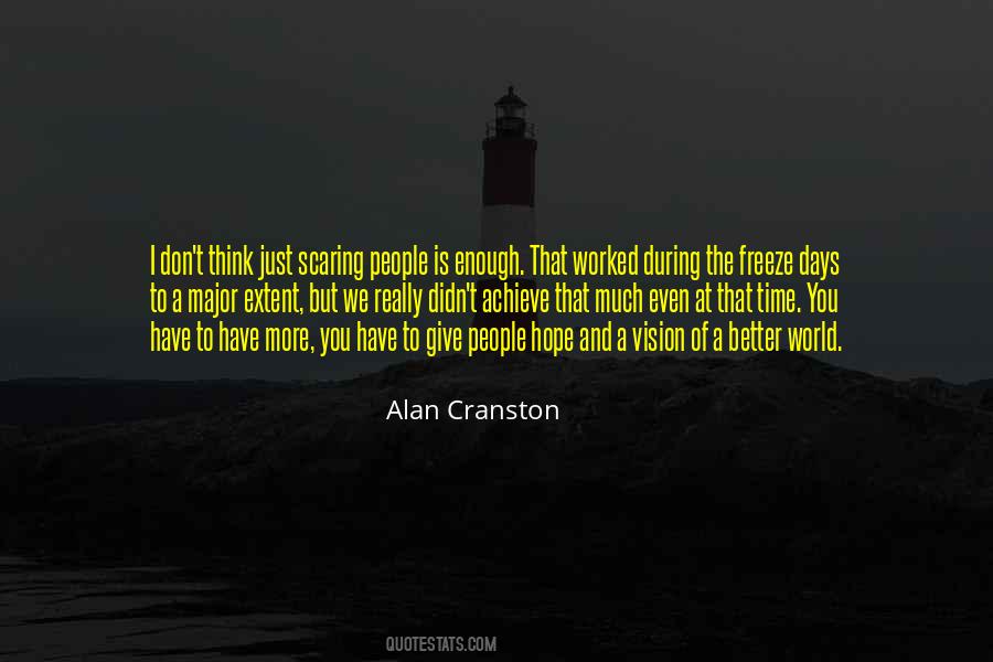 Alan Cranston Quotes #1117560