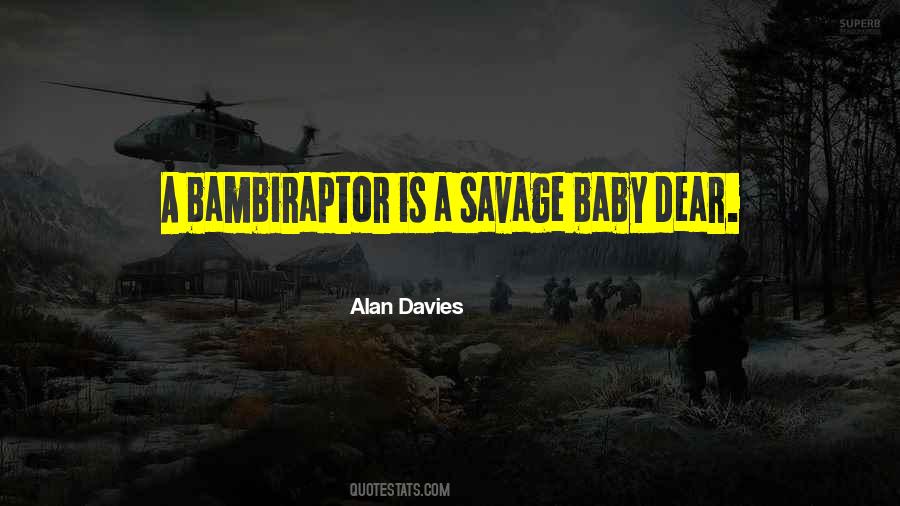 Alan Davies Quotes #1496096