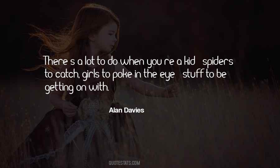 Alan Davies Quotes #1709567