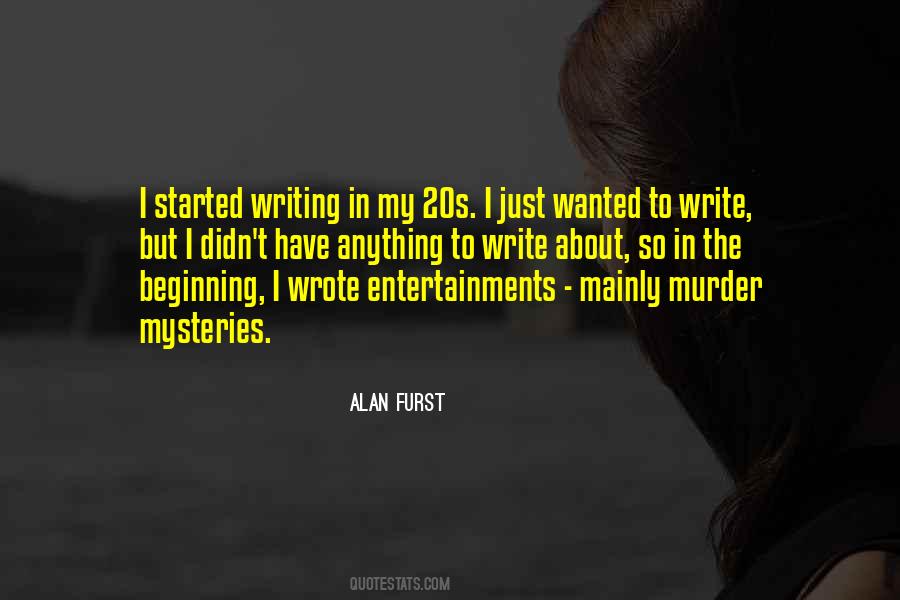 Alan Furst Quotes #487421