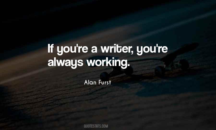 Alan Furst Quotes #543754