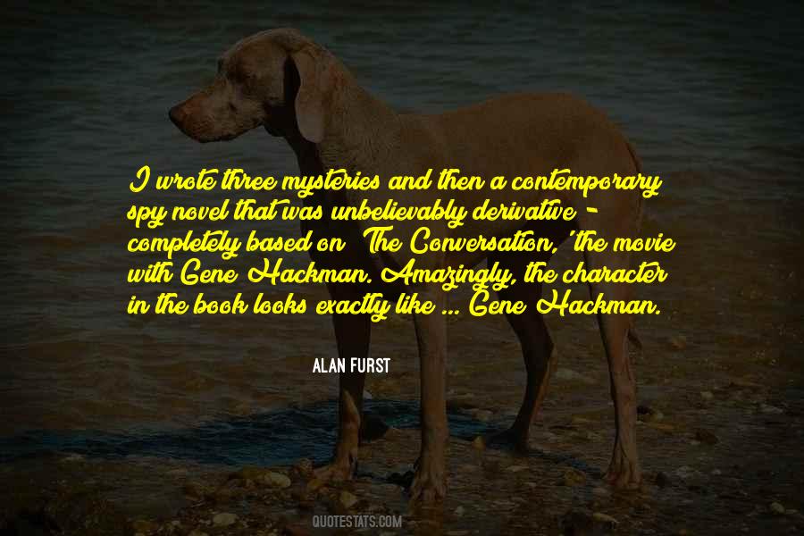 Alan Furst Quotes #648405