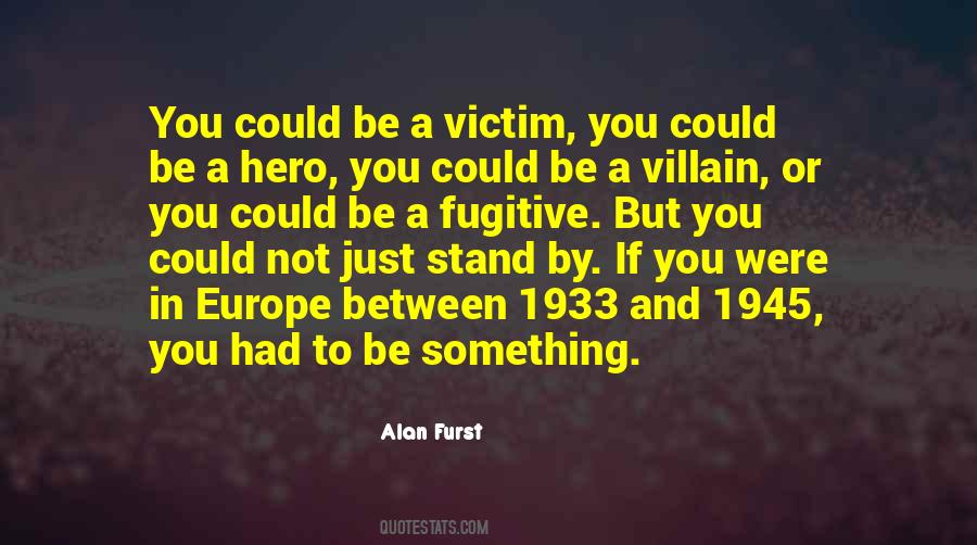 Alan Furst Quotes #707063