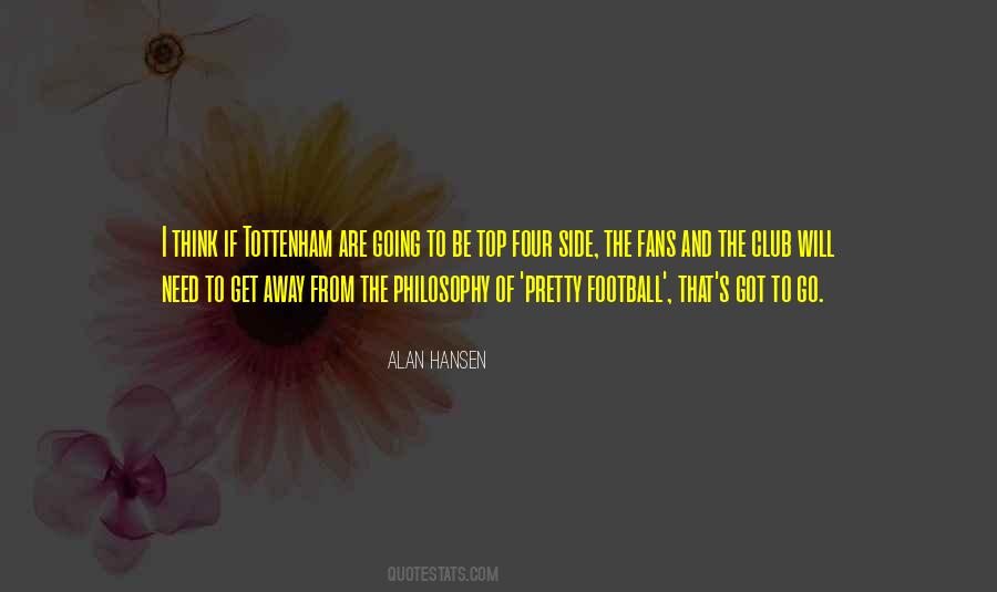 Alan Hansen Quotes #846956