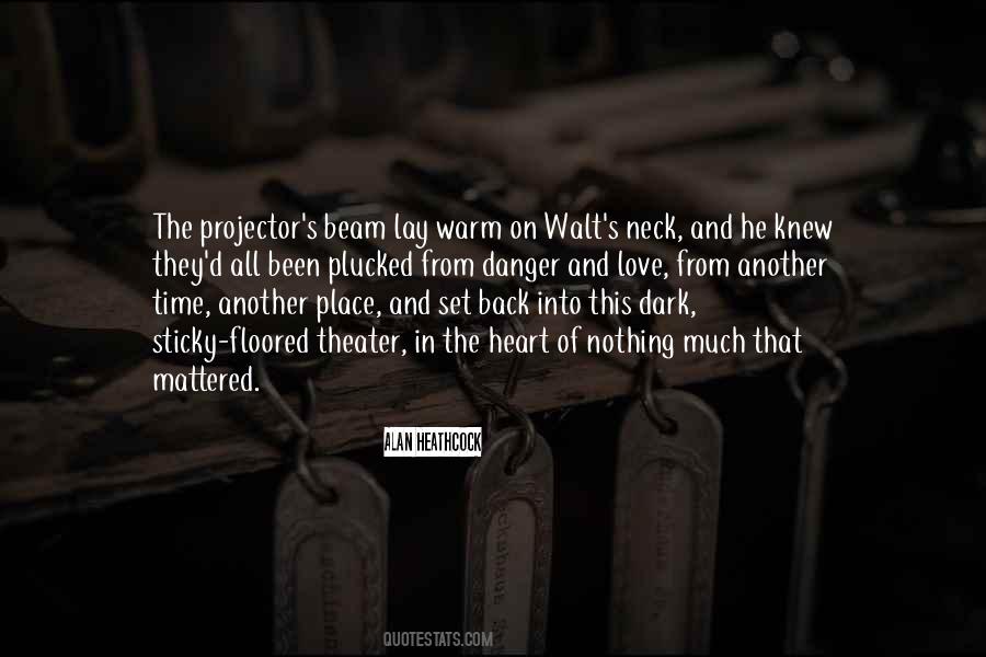 Alan Heathcock Quotes #96673