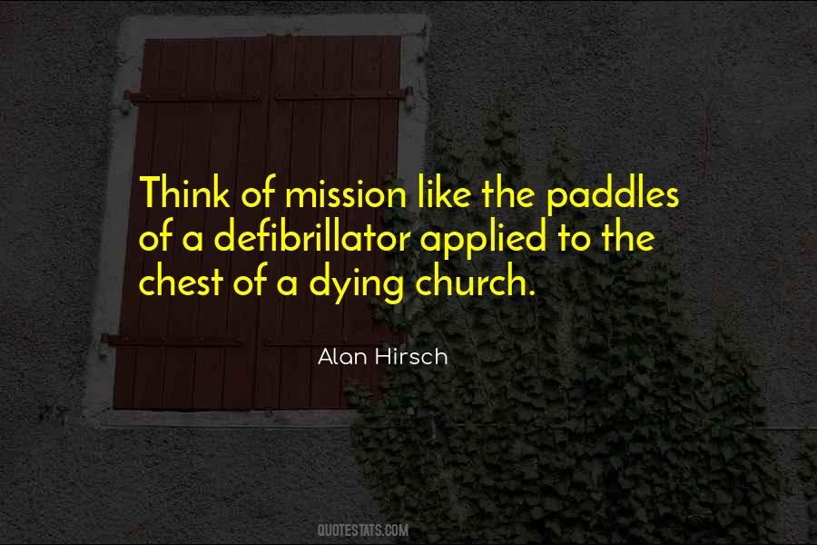 Alan Hirsch Quotes #1217832