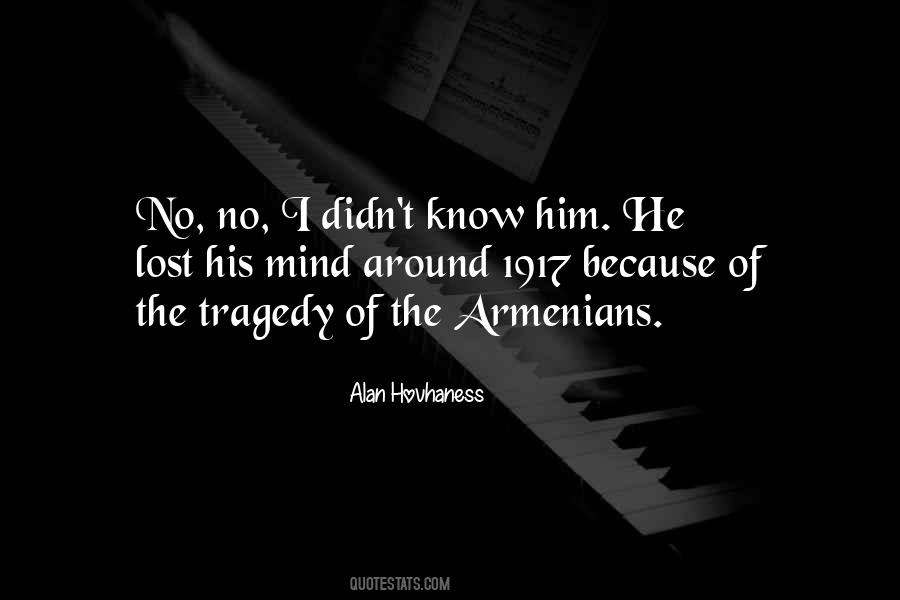 Alan Hovhaness Quotes #87534