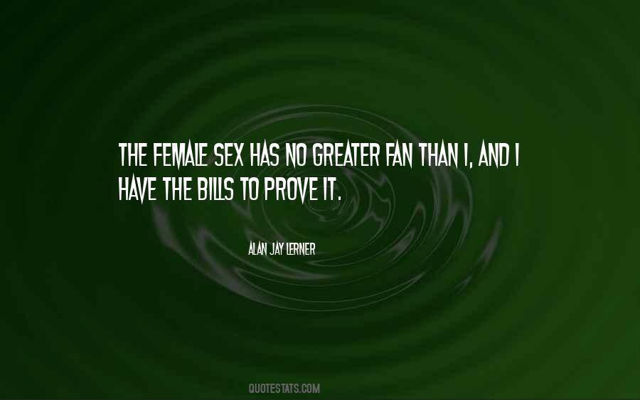 Alan Jay Lerner Quotes #403338