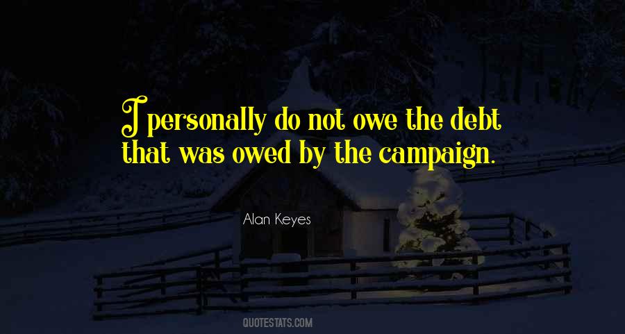 Alan Keyes Quotes #1072103