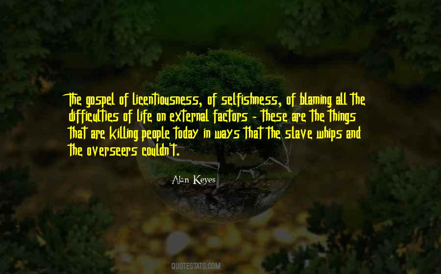 Alan Keyes Quotes #1597297