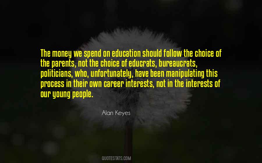 Alan Keyes Quotes #1723203