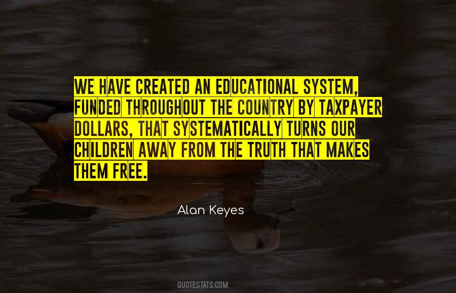 Alan Keyes Quotes #943657
