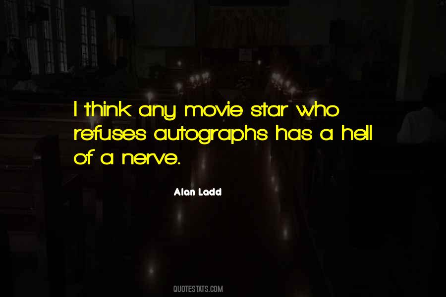 Alan Ladd Quotes #475846