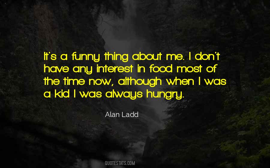 Alan Ladd Quotes #685886