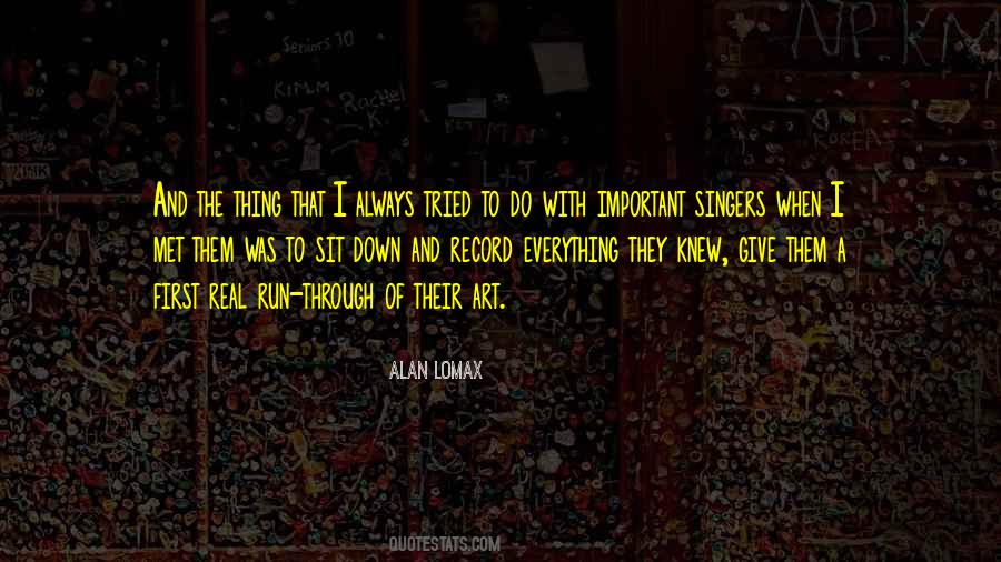 Alan Lomax Quotes #1176133