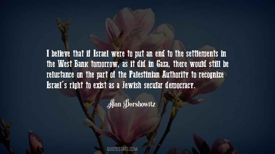 Alan M Dershowitz Quotes #7594
