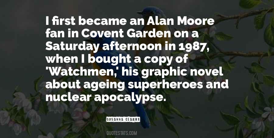 Alan Moore Quotes #1410325