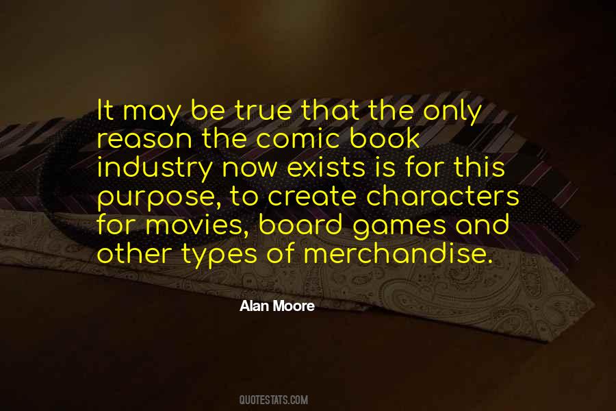 Alan Moore Quotes #305524