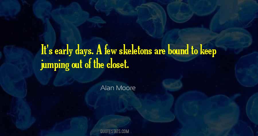 Alan Moore Quotes #389828