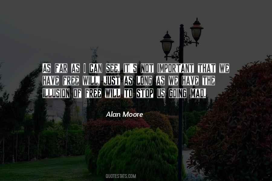 Alan Moore Quotes #433955